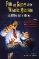 Copertina di Fun and Games at the Whacks Museum