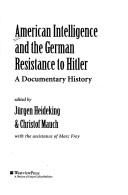 Copertina di American intelligence and the German resistance to Hitler