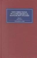 Copertina di New Directions in Later Medieval Manuscript Studies