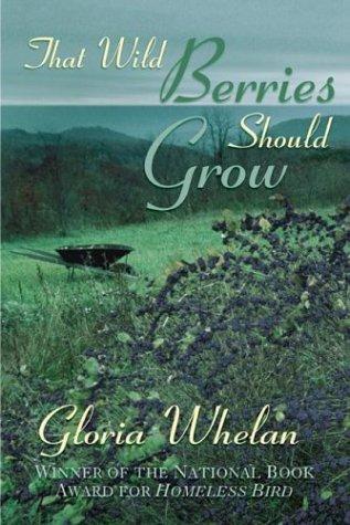 Copertina di That Wild Berries Should Grow