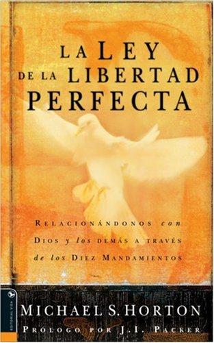 Copertina di La Ley de la Libertad Perfecta