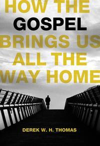 Copertina di How the Gospel Brings Us All the Way Home