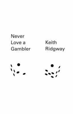 Copertina di Never Love A Gambler