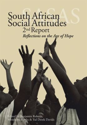 Copertina di South African Social Attitudes 2nd Report Reflections On The Age Of Hope