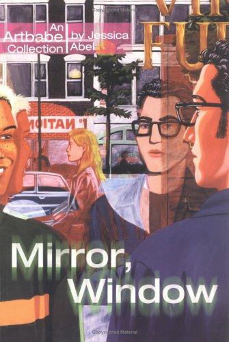Copertina di Mirror, Window (An Artbabe Collection)