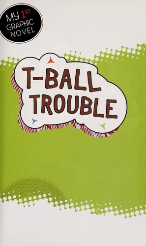 Copertina di T-ball trouble