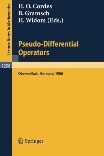 Copertina di Pseudo-Differential Operators: Proceedings of a Conference, held in Oberwolfach, February 2-8, 1986 (Lecture Notes in Mathematics)