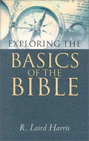 Copertina di Exploring the Basics of the Bible (Exploring)