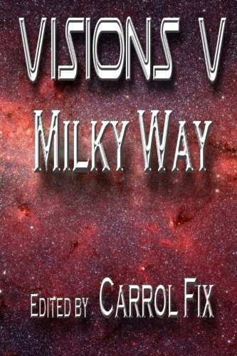 Copertina di Visions V: : Milky Way (Volume 5)