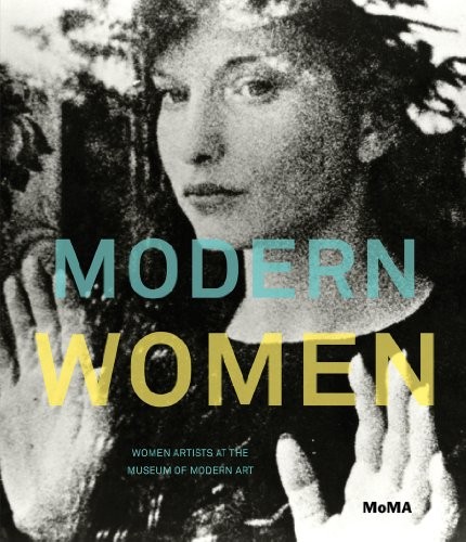 Copertina di Modern Women: Women Artists at The Museum of Modern Art