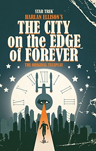 Copertina di Harlan Ellison's The city on the edge of forever (teleplay)