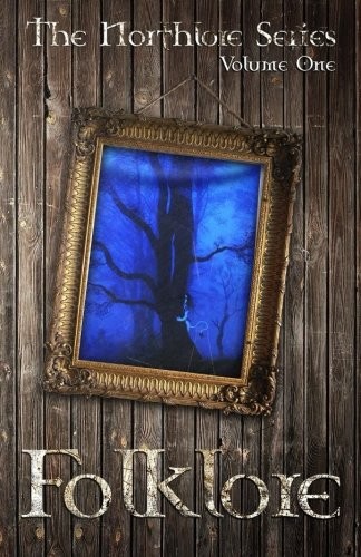 Copertina di Folklore (The Northlore Series) (Volume 1)