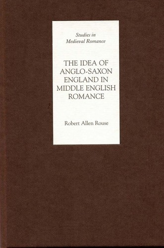 Copertina di The Idea of Anglo-Saxon England in Middle English Romance