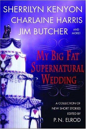 Copertina di My Big Fat Supernatural Wedding
