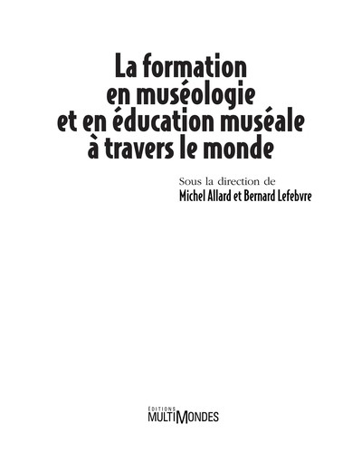 Copertina di La formation en muse ologie et en e ducation muse ale a travers le monde