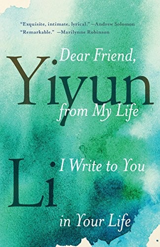 Copertina di Dear Friend, from My Life I Write to You in Your Life