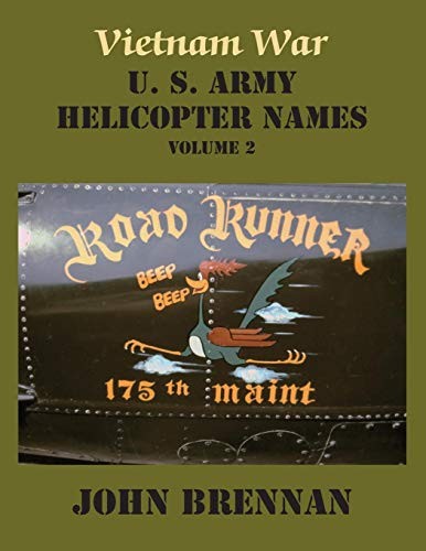 Copertina di Vietnam War U. S. Army Helicopter Names, Volume 2