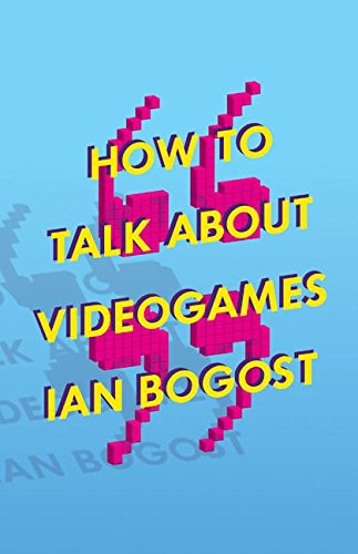 Copertina di How to Talk about Videogames