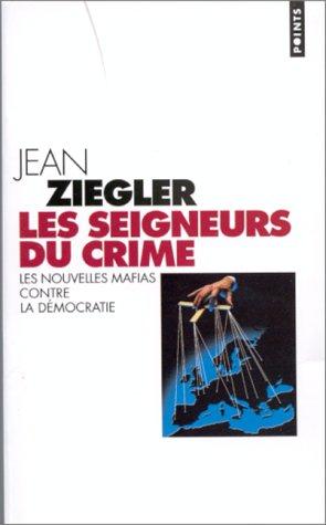Copertina di Les seigneurs du crime