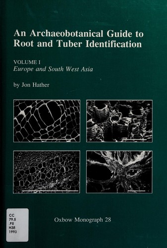 Copertina di An archaeobotanical guide to root and tuber identification