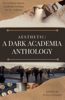 Copertina di AESTHETIC: A Dark Academia Anthology